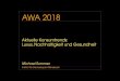 IfD - AWA 2018 · 2019-08-03 · Hohe Bedeutung von Nachhaltigkeit und Genuss AWA 2018 69 % 45 42 33 30 Es bezeichnen sich als "Feinschmecker" Es achten bei Nahrungsmitteln vor allem