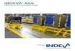 INDEVA AGV · 2020-01-10 · INDEVA bietet folgende Standardmodelle an: „Tugger“ AGV 750 – 1500 kg und „Tunnel“ AGV 750 kg. Hauptmerkmale: Das AGV folgt einem Magnetband,