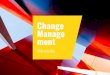 Change Manage - Bankenforen · ner Transformation. Zudem entwickeln wir innovative Lösungen nicht nur für Sie und Ihre Kunden, sondern auch mit Ihnen und Ihren Kunden gemeinsam