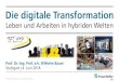 Die digitale Transformation - mit-uns-bw.de...»Der Standort Deutschland profitiert in den nächsten 10 Jahren deutlich von Industrie 4.0.« Prognose: Zusätzliches Wachstum von 