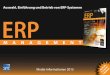 Auswahl, Einführung und Betrieb von ERP-Systemen · IT & Business 2015 DMS Expo Messeführer. Werbeformen 6 Anzeigenleitung: Tel. (030) 41 93 83 65, Fax (030) 41 93 83 67, E-Mail: