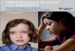 Heilentspannung für Kinder und Jugendliche · 2014-06-25 · Eine Unterstützung zur Behebung von Konzentrations-störungen, bei ADHS und zur Stärkung des Selbstvertrauens. Ein