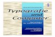 Typografie und Computer › grafik › typografie › Typo... · 2020-02-27 · zen die typografischen Grundlagen. Auch die Rechtschreibung von Fraktur-schriften wird behandelt. Die