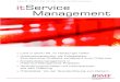 it Service Management › images › frontend › publikationen... · 2014-10-28 · sätze und Frameworks wie ITIL, COBIT oder USMBOK zum Einsatz gekommen. Dort wird dargestellt,