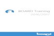 BOARD Training 2016/2017 · 04. - 06. April 2017 09. – 11. Mai 2017 Grundlagen des Datenbank-Designs ... MS Office 2007 oder höher MS Access Termine 22. – 24. November 2016 17