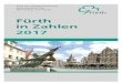 Fürth in Zahlen 2017 - Nürnberg...Klima 2016 Verkehr Hafen 2012 2016 Schiffsankünfte 45 35 Frachtumschlag (in t) 54 414 43 869 Straßen im Stadtgebiet 2012 2016 Gesamtlänge (in