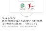 Task Force Sportmedizin | Sonderspielbetrieb 2020-05-04آ  jeweiligen Mannschaftsarzt. Die Task Force