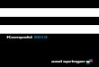 Kompakt 2013 - Axel Springer SE · starkes Digitalportfolio aufzubau-en, und vernetzt sich deswegen heute mehr denn je mit der ge-genwärtigen Gründergeneration: digitalen Start-ups