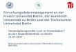 Forschungsdatenmanagement an der Freien Universität Berlinstaatsbibliothek-berlin.de/fileadmin/user_upload/... · • Möglichkeit zur Archivierung und Publikation von Forschungsdaten