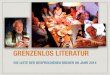 GRENZENLOS LITERATUR...C.H.Beck 2009 vorgestellt von Kurt Bauer Erschöpfende Darstellung von Leben, Wirken und Legenden von Alexander dem Großen. 3300 Zitate aus 320 Büchern. Hochinteressant