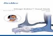 Mirage Kidsta™ Nasal Mask - Nord Service Projects · 2020-04-21 · Reorder No. 618228/1 2011-10 Mirage Kidsta™ Nasal Mask Global leaders in sleep and respiratory medicine Deutsch