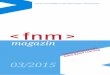 FNMA Magazin · PDF file 2018-12-05 · November und ist über die österreichische MOOC-Plattform kostenlos verfügbar. Über die Erfahrungen aus dem Kurs wird bei der Veranstaltung