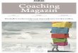 9 771866 484006 Coaching Magazin · Flexibilität, Offenheit für Neues, Achtsamkeit, Hilfsbereitschaft, Team- und Kritikfähigkeit, systemisches Denken, Zivilcourage und Me-thodenwissen