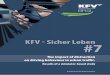 KFV Sicher Leben #7 - Vias impact of... · activity are phone calls - About one third of the responding car drivers use a mobile phone to make a call while driving at least occasionally