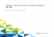 Site Recovery Manager 8 - VMware...Site Recovery Manager をアドミッション コントロール クラスタと併用 144Site Recovery Manager と RDM ディスク デバイスに接続された仮想マシン