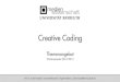 Creative Coding - Medienwissenschaft Uni Bayreuth Creative Coding !emen Webdesign mit HTML/CSS Webdesign
