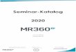 Seminar-Katalog 2020 2020-01-20آ  PM-01 Dauer: 1 Tag Anfrage und weitere Infos: info@mr-360.de Stimmen