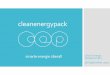 cleanenergypack - Energy Saxony · *Quelle: Ecolux, Cairn Energy Research Advisors . cleanenergypack löst die größten Herausforder-ungen der Energiewende und Elektro-Fahrzeugen