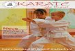 Erleben - Karate-Gemeinschaft · Verschiedene Leistungs- und Altersgruppen standen sich gegenüber. Vertraute und nicht vertraute Gesichter, Karateka im weißen An-zug. Eine Bereitschaft