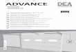 I63605X Rev 06 Istruzioni ADVANCE · 25 ADVANCE Sectional door electromechanical operator Operating instructions and warnings Index 1 Warnings Summary 25 6 Basic Functions 32 2 Product