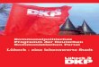 »Zu sagen was ist, revolutionärste Tat.«dkpsh.uber.space/wp-content/uploads/2019/02/... · 2019-02-27 · »Zu sagen was ist, bleibt die revolutionärste Tat.« Rosa Luxemburg
