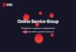 Online Service Group · 2019-06-04 · Мобильные приложения Поисковая оптимизация. Этапы реализации ... CSS 3 PHP 5 Angular 2