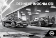 Der neue InsIgnIa gsI - Sport auto · – Reifen-Reparatur-Set, mit Reifendichtmittel und 12-Volt-Kompressor ... Automatische Deaktivierung bei Unterschreitung von ... Smartphone-Integration