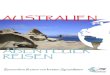AUSTRALIEN - World Travel...ALICE SPRINGS West Mac Donald National Park Glen Helen George Kings Canyon Uluru Katja Tjuta National Park Ayers Rock, Olgas Arnhemland Point Stuart Winnellie