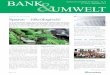 BANK Infodienst der UmweltBank AG, Nürnberg Nr. 73 Juli / … · nachhaltiger Ansatz bei der Geldanlage sind. GRÜNE GELDANLAGEN Sparen – (öko)logisch! Immer mehr Menschen wollen,