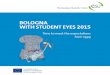 Bologna with Student Eyes 2015€¦ · Moreover, the diploma supplement is still not granted for free and automatically in every ehea country, and the recognition procedures remain