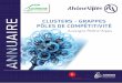 Orientation Auvergne-Rhône-Alpes - Clusters - Grappes pôles de … · 2017-05-09 · auverGNe eFFiCieNCe iNdustrielle e2ia iNNovatHerm JCep Nutravita pri (pHarmaBiotiC researCH