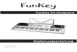 Funkey 54 Keyboard - Musikhaus Kirstein · Funkey 54 Keyboard Bedienungsanleitung Version 01.2019 Version 01.2019 . 2 Inhaltsverzeichnis Sicherheitshinweise 3 Bedienfeld 4 Funktionen
