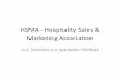 HSMA - Hospitality Sales & Marketing Association...Content-Management-System vs. statische Programmierung: Wie häufig wird die Seite aktualisiert und wer kümmert sich darum? Welches