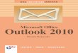 Outlook 2010 - HJR · Eine Neuerung in Microsoft Outlook 2010 sieht man nicht sofort. Sie können das Menüband individuell einstellen und anpassen. Dies wird am Ende dieses Kapitels