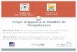 Projet d’Appuis à la Mobilité de Ouagadougou · 2017-01-18 · Projet d’Appui à la Mobilité de Ouagadougou Dans le cadre du PAMO, pendant 3 ans (2014-2016), des moyens d’Assistance