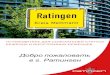 Добро пожаловать в г. Ратинген - Stadt Ratingen · 2015-09-04 · добро пожаловать в г. Ратинген – город, ставший Вашей