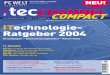 10,90 Benelux IT ITechnologie- Ratgeber2004poct5i36suhgcw9b.myfritz.net/netz/zusatz/win/tc55... · 1.4 PCI Express für Grafikkarten 29 1.4.1 Grafikschnittstellen im Wandel 29 1.4.2