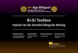 Bi-bi Toolbox - univie.ac.at · Die Bi-bi Toolbox richtet sich sowohl an Sonderschulen für hörbehinderte Schülerinnen und Schüler als auch an inklusiv arbeitende Schulen, in denen