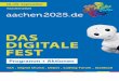 DAS DIGITALE FEST · Kulturbetrieb der Stadt Aachen, Future Impact Maker DIGITAL CHURCH DIGITALE GESCHÄFTMODELLE AC.E, CSR-Kompetenzzentrum Rheinland, digitalHUB Aachen, Enactus