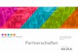 20.–27. September 2018 Partnerschaften · LightningTalk oder einer Podiumsdiskussion teil. 50.000 € SilverPartner Etablieren Sie eine sichtbare Verbindung zwischen Ihrem Unternehmen