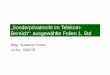 „Sonderprivatrecht im Telekom- Bereich“: …...32 Übersicht über die tk-rechtlichen Grundlagen 21.10.2015 Sonderprivatrecht im Telekom-Bereich 6 von 1. Telekommunikationsgesetz