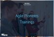Agile Pioneers Trainings - me-company.de · Agile Arbeitswelten. Eine kompakte Reise durch die Geschichte der Arbeitswelt. Warum arbeiten wir, wie wir arbeiten? Wozu braucht es und