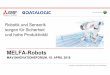 MAV Innovationsforum 2018 - final · • R3-Protokol – Steuerung des Roboters via Ethernet – Bahnplanung im Controller aktiv • Echtzeitschnittstelle (ab Werk integriert) –
