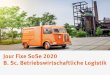 Jour Fixe SoSe 2020 B. Sc. Betriebswirtschaftliche Logistik · Teil des Moduls „Logistik III – Distribution und Controlling“ Lehrveranstaltungen im Rahmen von Unternehmensbesichtigungen