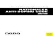 Nationaler Anti-Doping Code 2015 · boliten oder Marker in einer Probe, die bei einer Wettkampfkontrolle genommen wurde, einen Verstoß gegen Artikel 2.1 dar, unabhängig davon, wann