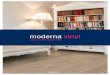moderna vinyl - Alles voor Houtallesvoorhout.nl/wp-content/uploads/2017/12/... · besonders geeignet ist diese dämmunterlage für die moderna Vinylböden v-tec30, v-tec55 und v-tile