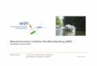Wassertourismus Initiative Nordbrandenburg (WIN) · 2016-11-16 · Seite 5 Erforderliche Maßnahmen: WIN-Gebiet: aktueller Stand 10-2009 Teilprojekt 1: Wiederschiffbarmachung des
