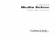 CyberLink Media Deluxedownload.cyberlink.com/ftpdload/user_guide/mediadeluxe/MediaDel… · Edición de vídeos Cree en un instante fantásticos vídeos con CyberLink MagicDirector