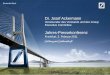 Dr. Josef Ackermann · — Wertorientierte Führung zur Stärkung der Leistung — Vereinfachung und Standar-disierung von Prozessen und Funktionen — Optimierung der Infrastruktur