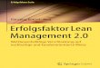 Hansjörg Künzel Hrsg. Erfolgsfaktor Lean …...Das Buch „Erfolgsfaktor Lean Management 2.0“ ist der vierte Band dieser neuen Management-Buchreihe, die jedes Jahr um einen Titel